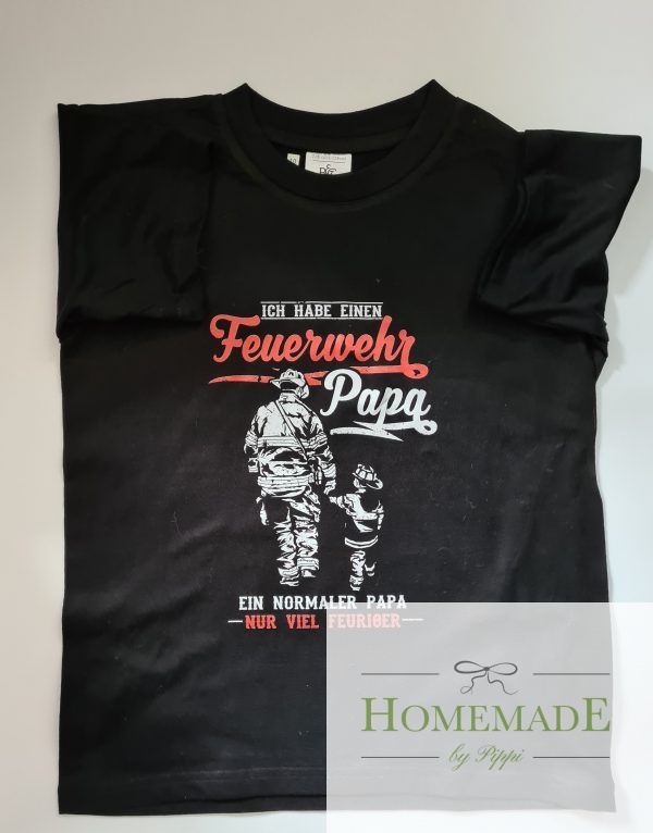 T-Shrit "Ich habe einen Feuerwehr Papa"